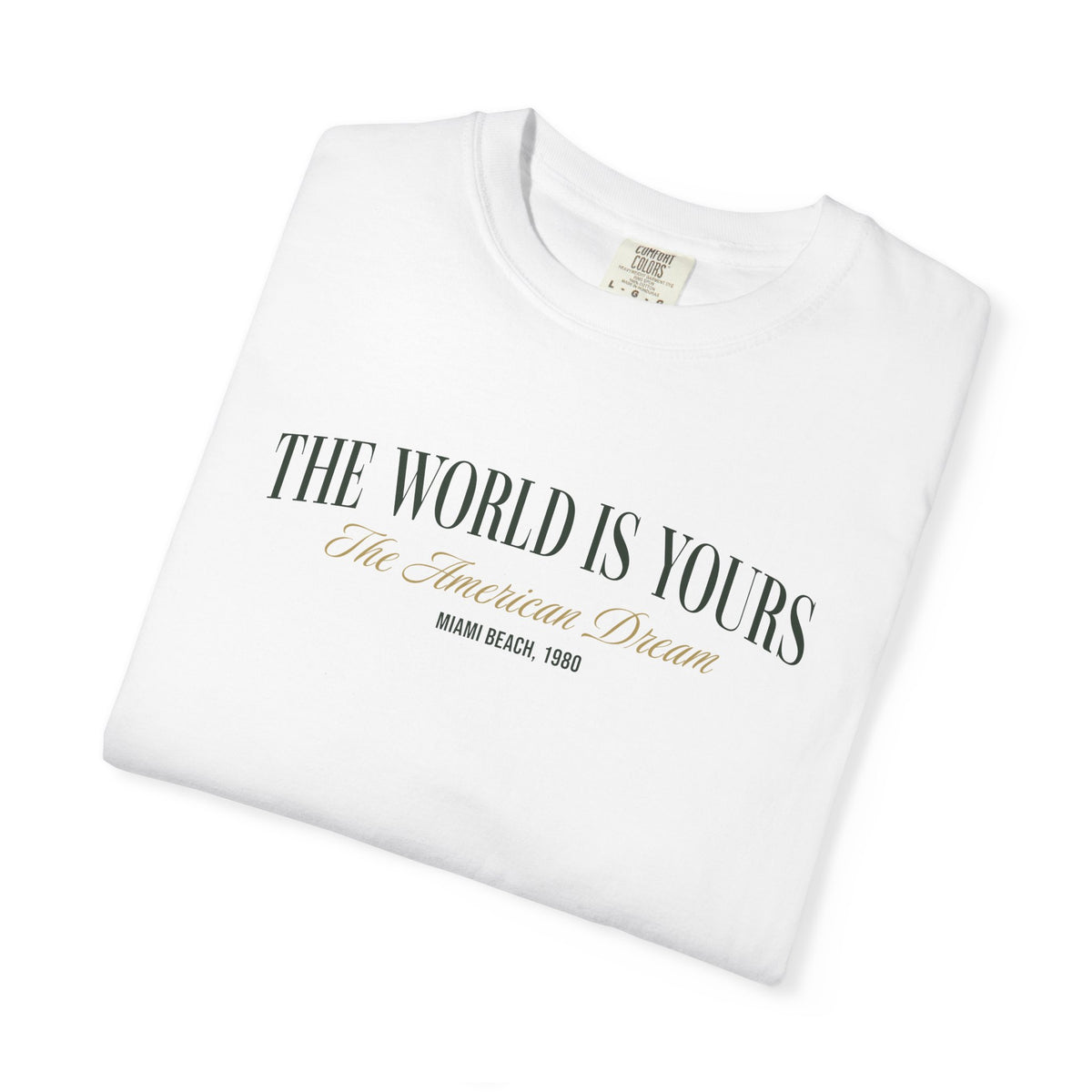 The World Is Yours Vintage Graphic T-Shirt