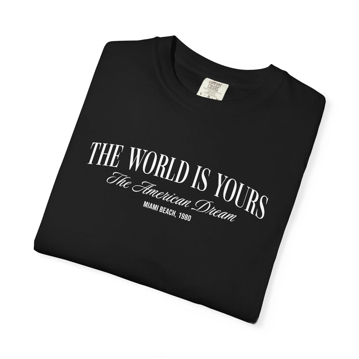 The World Is Yours Vintage Graphic T-Shirt