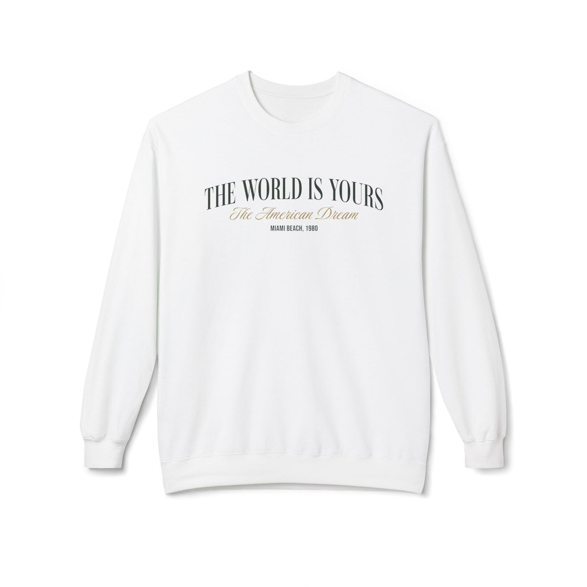 The World Is Yours Vintage Graphic Sweatshirt